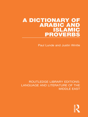 cover image of A Dictionary of Arabic and Islamic Proverbs